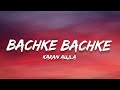 Karan Aujla Bachke Bachke Lyrics Ft Yarah Making Memories Album