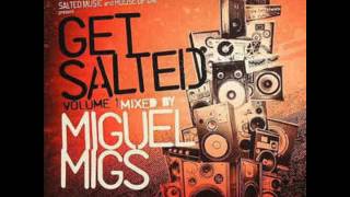 (Miguel Migs) Get Salted Volume 1 - The Littlemen - Down With It
