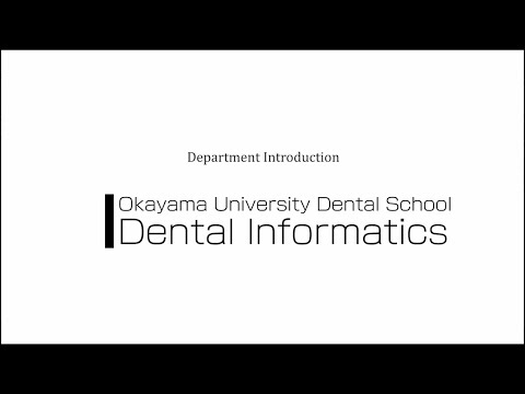 OUDS: Dept. of Dental Informatics
