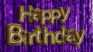 Purple and Gold Birthday Background Happiest Happy Birthday Song✨Purple Tinsel Gold Balloon Letters