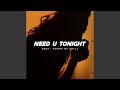 Need U Tonight (Sexy Chill Lofi Beat)