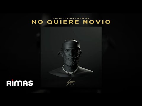 Arcángel, Omy de Oro, Kevvo - No Quiere Novio | Los Favoritos 2.5 (Audio Oficial)