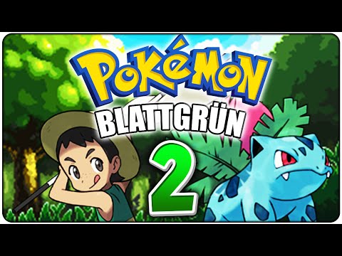 Let's Play Pokémon Blattgrün [Randomizer/Nuzlocke] - Part 2 - Im Vertania Wald