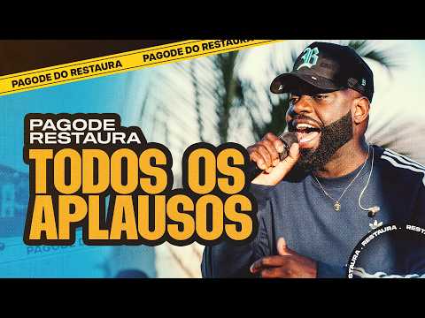 Todos Os Aplausos - Pagode Restaura