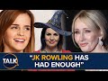 Harry Potter Actors Are Ungrateful Little Toerags JK Rowling Hits Back At Emma Watson