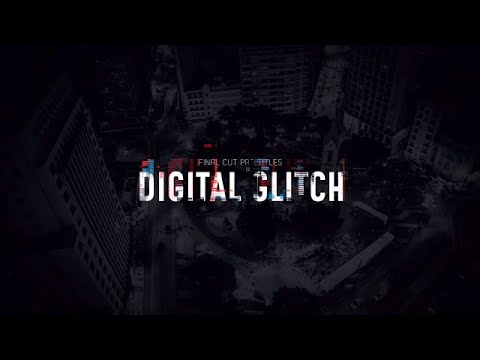 Titles Animator - Digital Glitch Final Cut Pro Templates