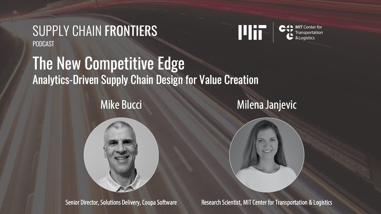 The New Competitive Edge: Analytics-Driven Supply Chain Design for Value Creation