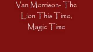Van Morrison The Lion This Time.wmv