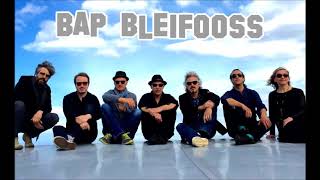 BAP - Bleifooss - (Gruß von Matthias)