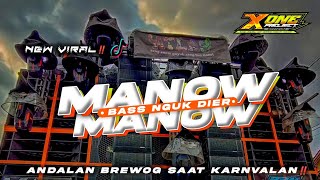 Download lagu DJ MANOW MANOW ANDALAN BREWOG FUL BASS NGUK NGUK DER TERBARU 2023 [ X ONE PROJECT ] mp3