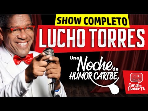 Lucho Torres 2023 LIVE 😂 - STAND UP Comedy  🤣 - Full Show. Colombia.