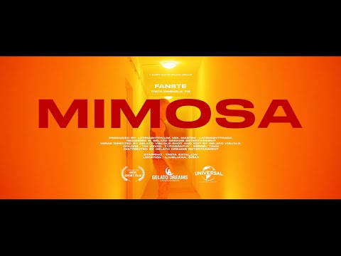 FAN$TE - MIMOSA (Official Video)