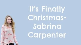 it&#39;s finally christmas-sabrina carpenter (with lyrics) letra|LokerasMusic