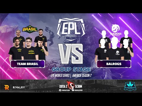 Team Brasil vs Balrogs - EPL World Series: America Season 2 - Group Stage - BO3
