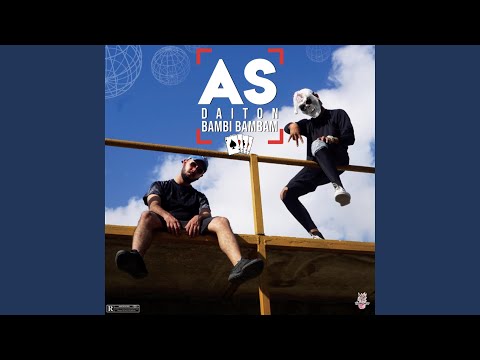 AS (feat. Bambi Bambam, EdelBeats & DAITON.)