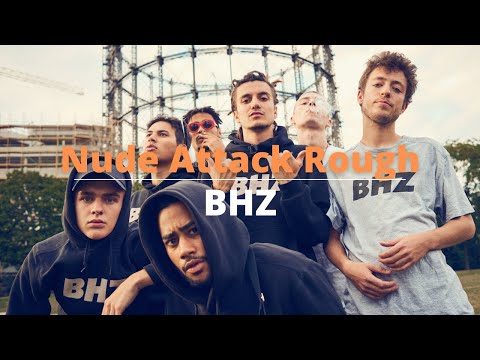 Nude Attack Rough | BHZ | Longus Mongus, Dead Dawg, Ion Miles (prod. MotB)