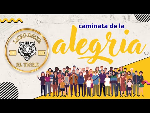 CAMINATA DE LA ALEGRIA - LICEO DELTA EL TIGRE