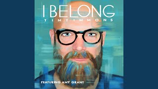 I Belong by Tim Timmons