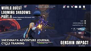[Genshin Impact World Quest] Looming Shadows: Part II: Defeat All Shadow Realm-twisted Opponents