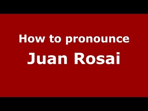 How to pronounce Juan Rosai (Italian/Italy) - PronounceNames.com