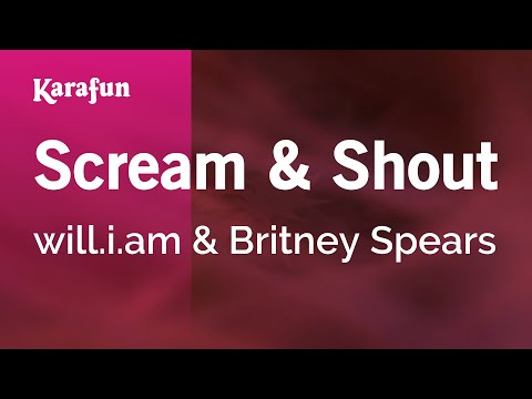 Scream & Shout - will.i.am & Britney Spears | Karaoke Version | KaraFun