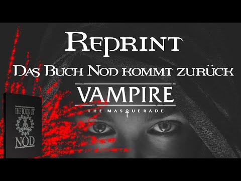 Reprint: Das Buch NOD kommt zurück (Vampire die Maskerade)