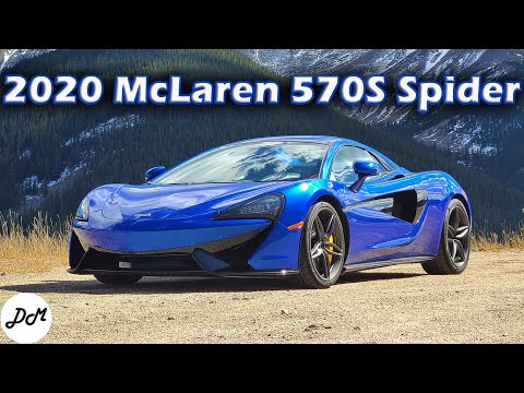 2020 McLaren 570S Spider – Review and Test Drive