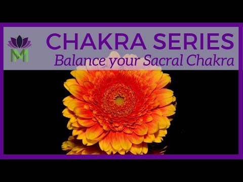 Balance Your Sacral Chakra Energy:  20 Minute Guided Meditation