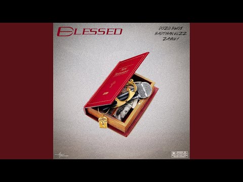 Blessed (feat. elzz)