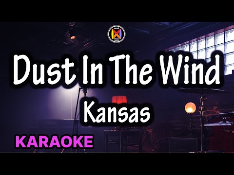 Dust In The Wind Karaoke   Kansas