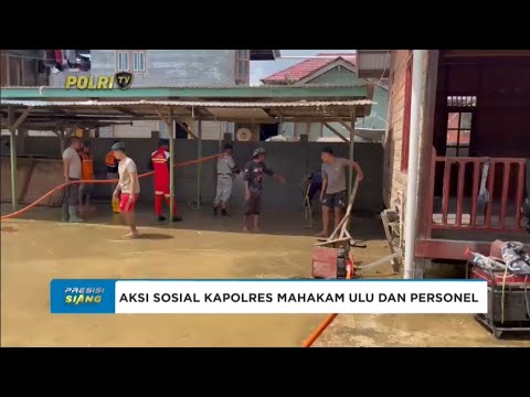 POLRES MAHAKAM ULU BERSIHKAN MASJID DAN SEKOLAH PASCA BANJIR