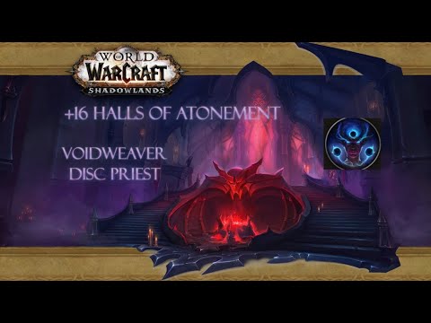+16 Halls of Atonement M+ l Voidweaver Disc Priest l TWW 11.2 Season 3