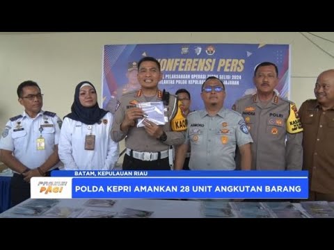 OPS ZEBRA SELIGI 2024 DITLANTAS POLDA KEPRI AMANKAN 28 UNIT ANGKUTAN BARANG
