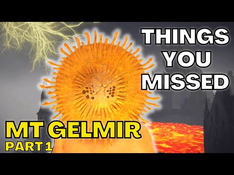 The Top Things You Missed In MT GELMIR (Part 1)!  - Elden Ring Tutorial/Guide/Walkthrough