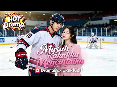 Musuh Kakakku Mencintaiku #dramabox #drama #shortdrama #newdrama #kdrama