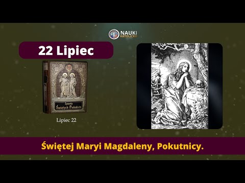 Żywot świętej Marii Magdaleny Pokutnicy | Żywoty Świętych Pańskich 21 Lipiec Audiobook 214