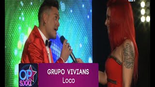 Grupo Vivians en OPSXXI (2016) -  Loco