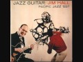 Look For The Silver Lining - Jim Hall 