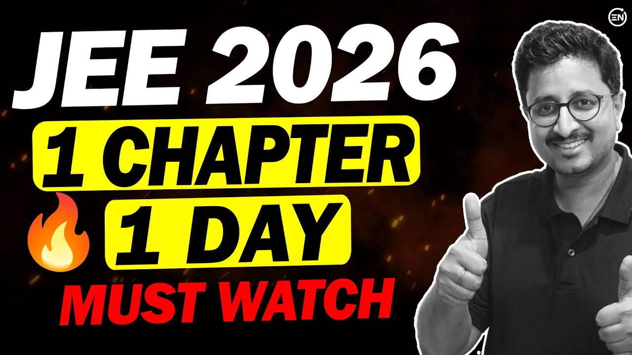 1 CHAPTER in 1 DAY😱 JEE 2026 | Syllabus in 25 Days | Mohit Sir | Eduniti