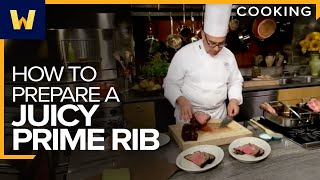 How To Prepare a Juicy Prime Rib I Holiday Meals