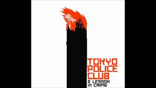 Tokyo Police Club - A Lesson In Crime (8-bit) FULL ALBUM