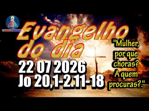 EVANGELHO DO DIA