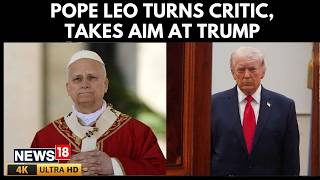 First US Pope Leo Criticises Trump Over Iran War, Signals Vatican Shift | Pope Leo Vs Trump | 4K