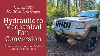 How to Convert Jeep WJ 4.7L Hydraulic Fan to Mechanical | Step-by-Step