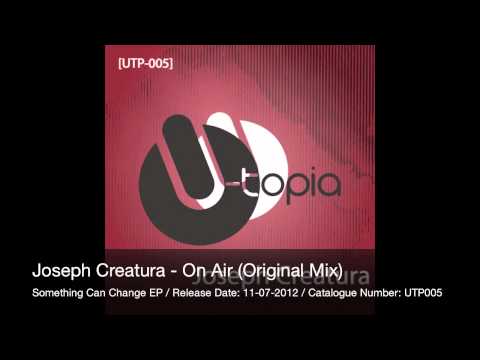 Joseph Creatura - On Air (Original Sunset Mix) [UTP005]