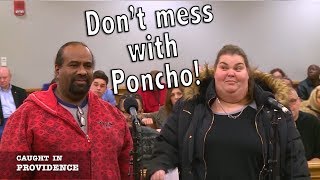 Dont mess with poncho!
