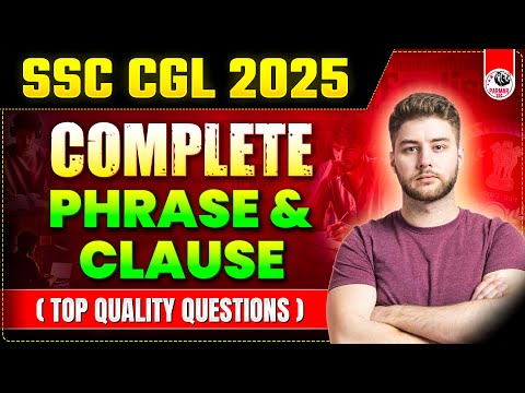 PHRASE AND CLAUSE BASED QUESTIONS FOR SSC CGL 2025 | ENGLISH BY PSP SIR | PARMAR SSC