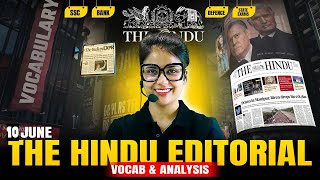 The Hindu Editorial | 10 June 2025 | The Hindu Analysis and Vocabulary by Barkha Agrawal