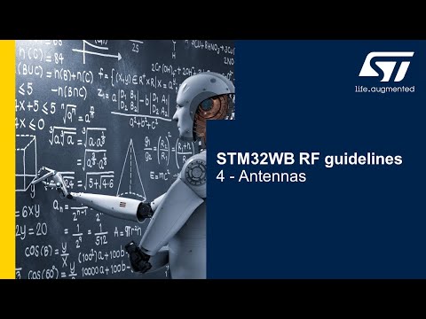 STM32WB RF guidelines - 4 - Antennas