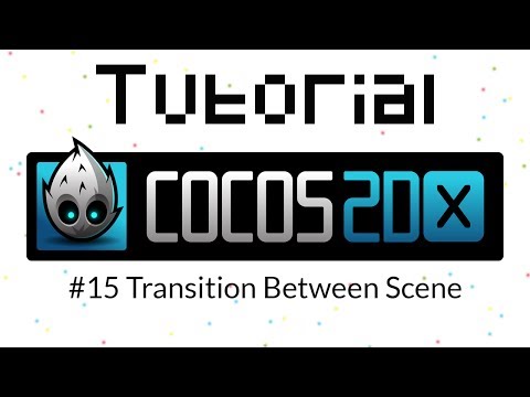 Cocos2D-X Tutorial #15 - Transition Between Scene